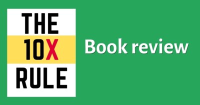The 10x rule book review